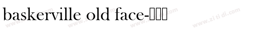baskerville old face字体转换